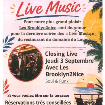 Rendez-vous à partir de 19h30, sur la terrasse du restaurant du Domaine du Loup le 3 septembre 2026 pour la dernière soirée LIVE MUSIC.
